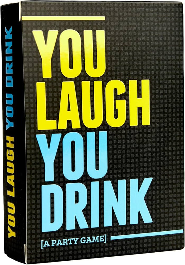 You Laugh You Drink: A Party Card Game